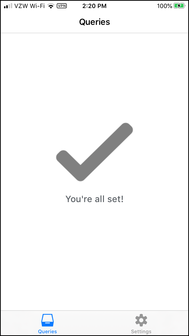 The iOS Queries screen with the All Set checkmark for Advanced Query Messenger