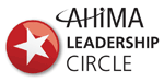 AHIMA Leadership Circle AHIMA Leadership Circle